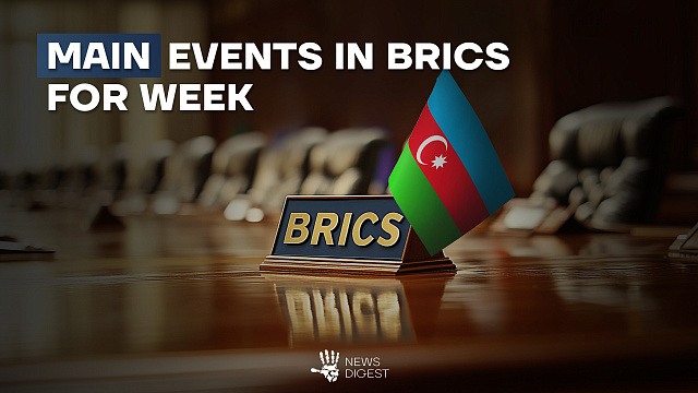 BRICS News Digest for the previous week